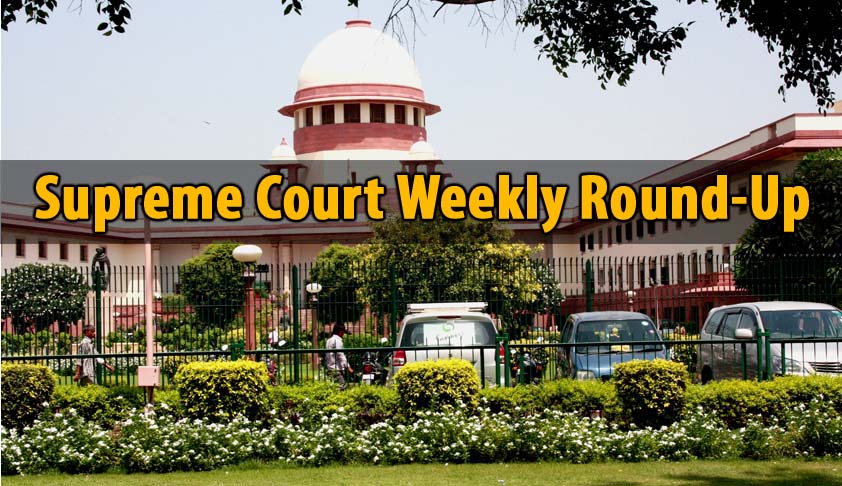 Supreme Court Weekly Round-Up
