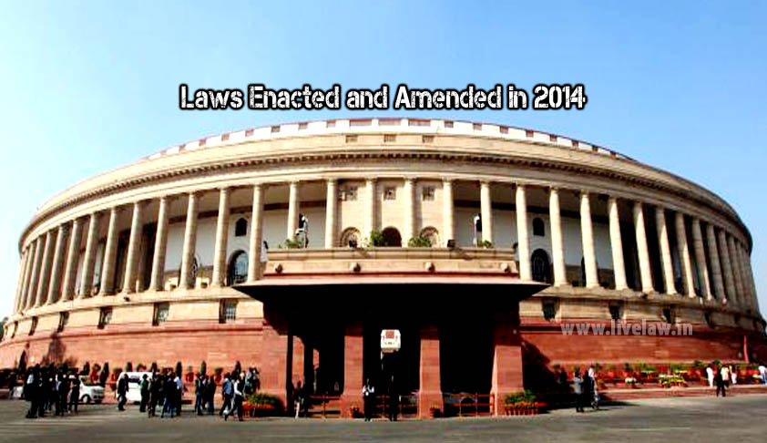 Laws Enacted and Amended in 2014: A Snapshot