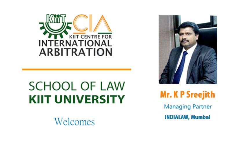 KIIT Centre for International Arbitration organizes seventh guest lecture for General Arbitration Certificate Course (GACC)