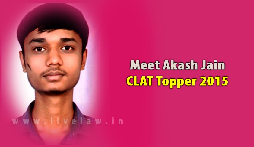 Meet Akash Jain, CLAT Topper 2015