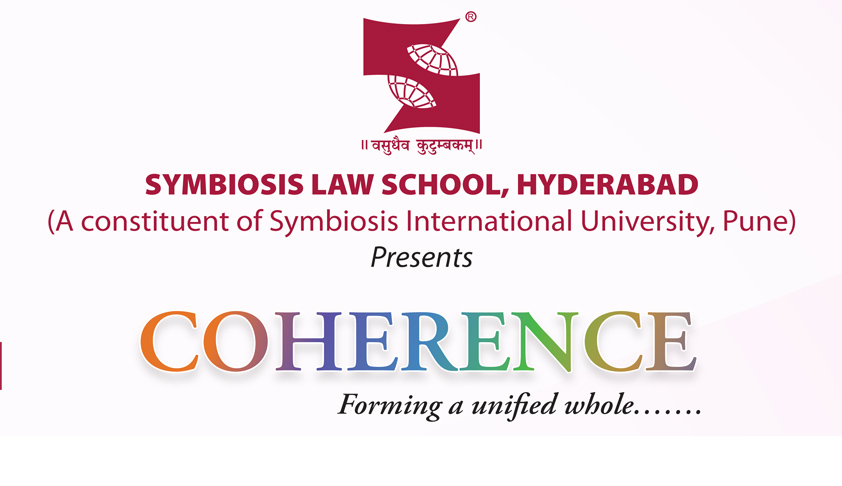 First International Multidisciplinary Law Conference - Symbiosis Law School, Hyderabad