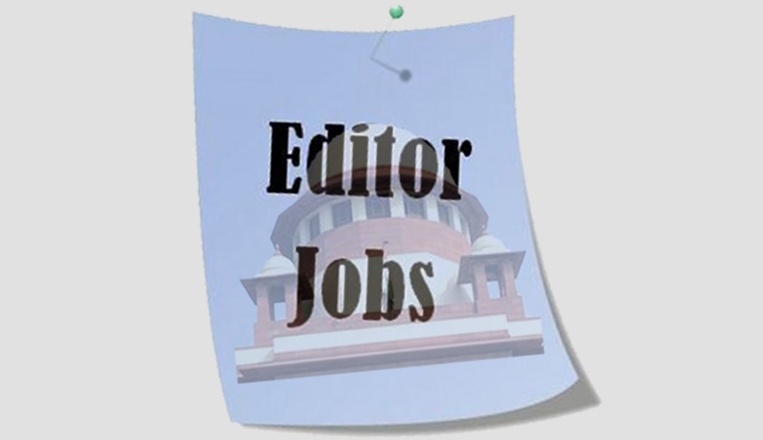 Editor, Assistant Editor Vacancies at Supreme Court of India