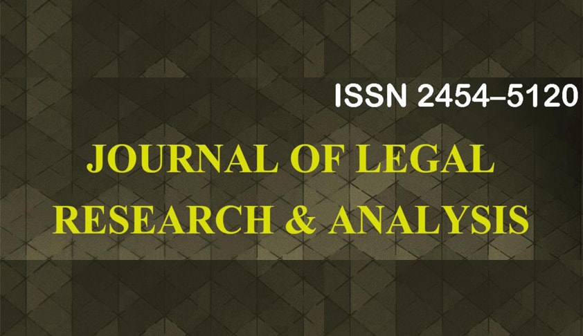 Call for Papers; Journal of Legal Research and Analysis (JLRA)