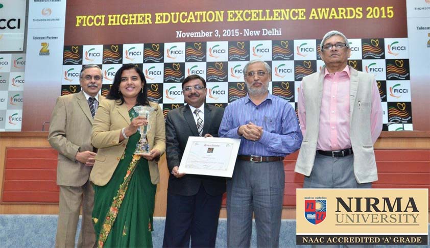 Nirma University awarded Excellence in Technology for Education Delivery in FICCI Education Awards 2015