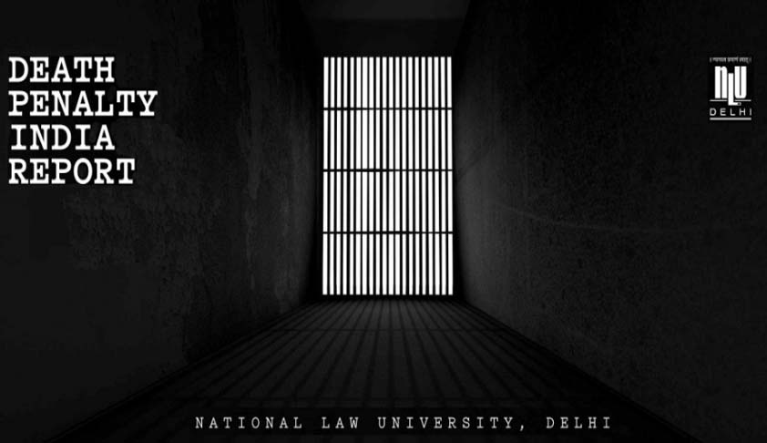Death Row convicts mostly backward, uneducated and first time offenders, reveals NLU-D Death Penalty report [Read Report]