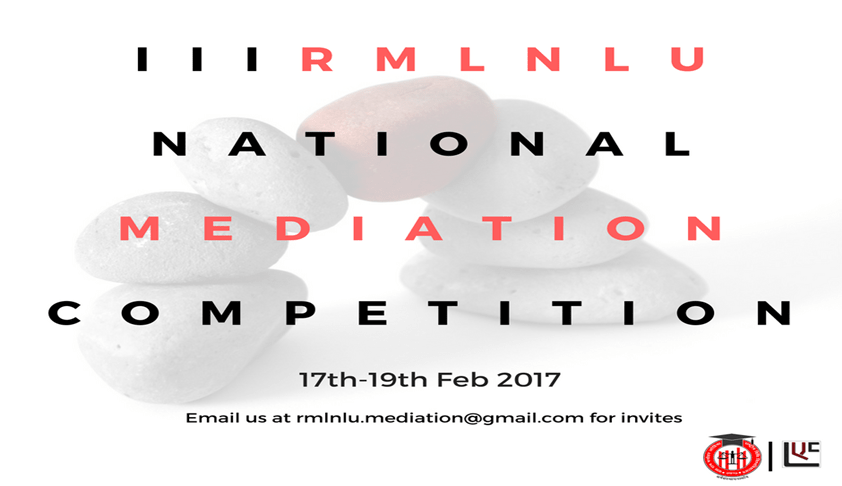 3rd  National Mediation Competition 2017, RMLNLU