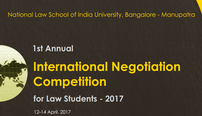 NLSIU: 1st Annual International Negotiation Competition 2017