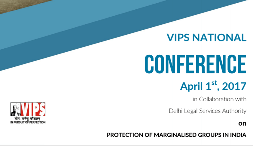 Vivekananda Institute of Professional Studies, New Delhi: VIPS National Conference, 2017