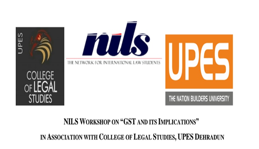 UPES: NILS Workshop on Goods and Service Tax