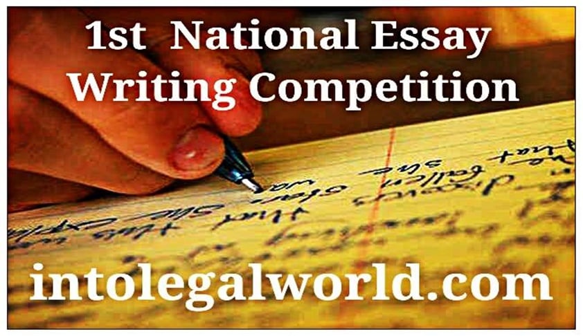 National Essay Writing Competition Organized by Into Legal World