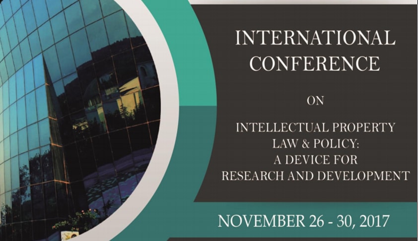 Call for Papers: International Conference on IP Law and Policy: A Device for Research & Development