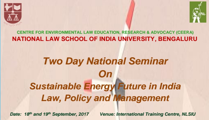 Two Day National Seminar on Sustainable Energy Future In India, Law, Policy And Management