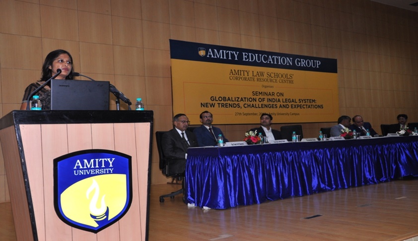 Amity University Organised Seminar on Globalization of Indian Legal System: New Trends, Challenges and Expectations