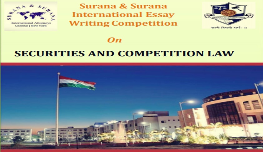 NLUO: Surana & Surana International Essay Writing Competition on Securities and Competition Law