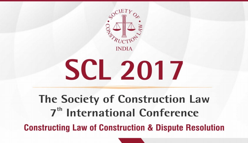 The Society of Construction Law (SCL) is Organizing 7th International Conference