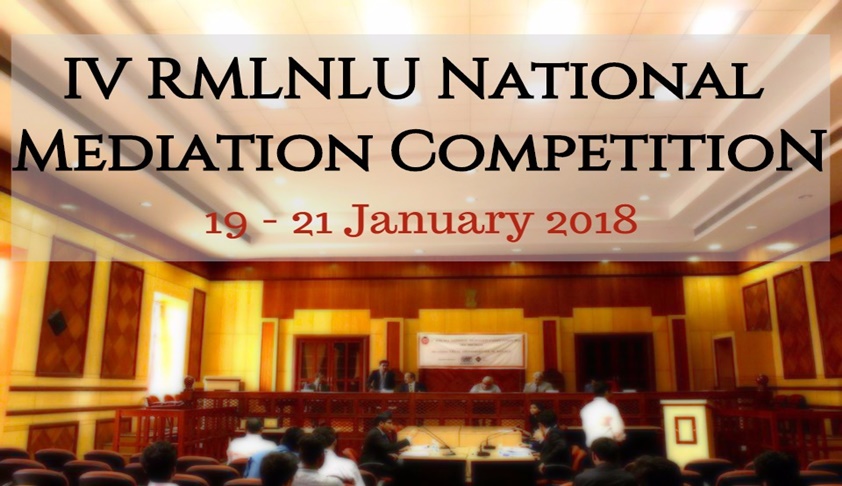 4th RMLNLU National Mediation Competition To Start On Jan 19