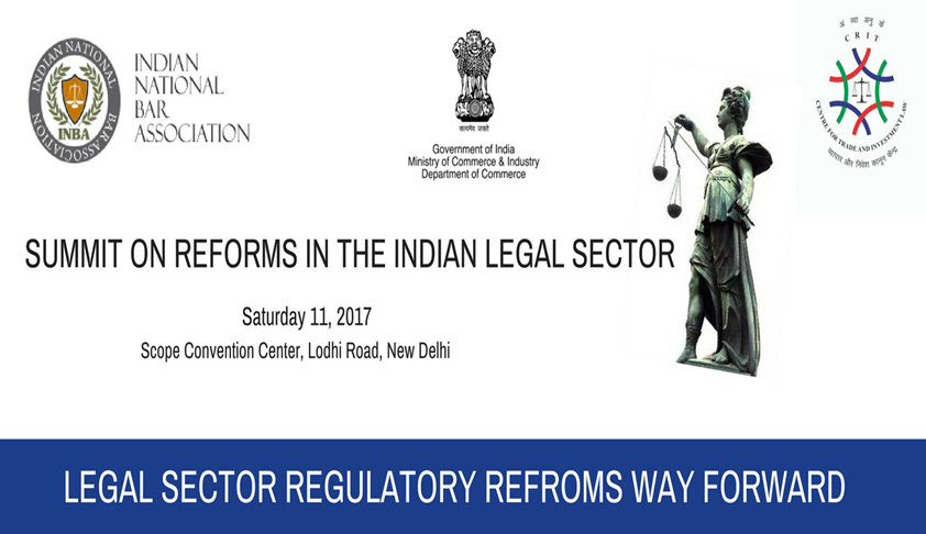 INBA’s Bar Leadership Summit On Reforms In Indian Legal Services’ Sector