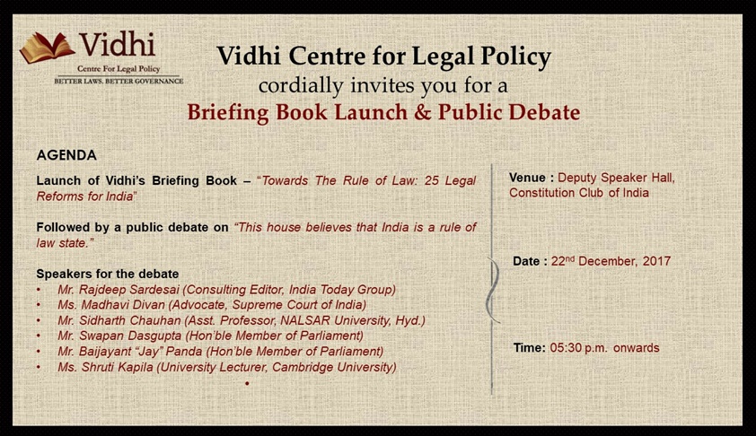 Vidhi Centre for Legal Policy’s Briefing Book Launch and Public Debate [22nd Dec]