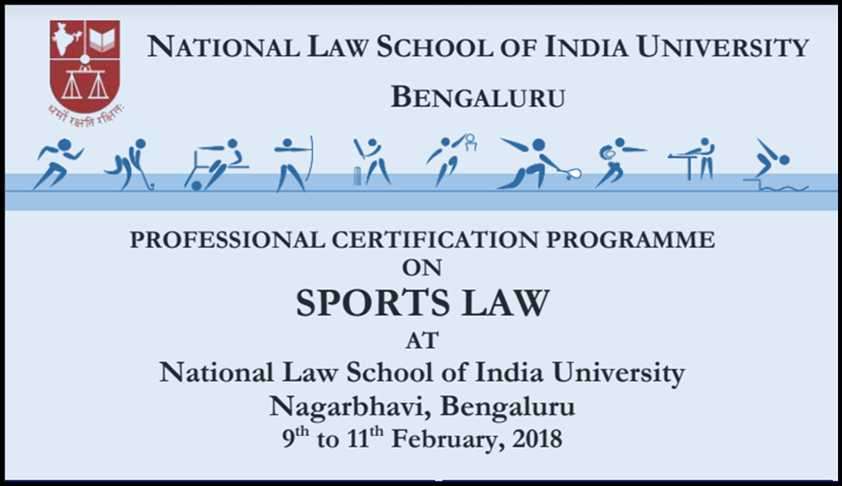 Professional Certification Programme On Sports Law At National Law School Of India University Nagarbhavi, Bengaluru
