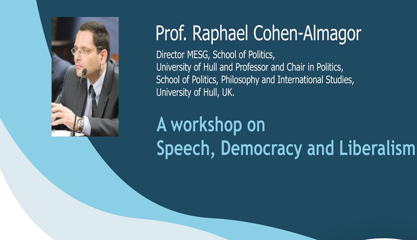 ILNU Workshop on ‘Speech, Democracy and Liberalism’ by Prof. Raphael Cohen-Almagor [4th-20th Jan]