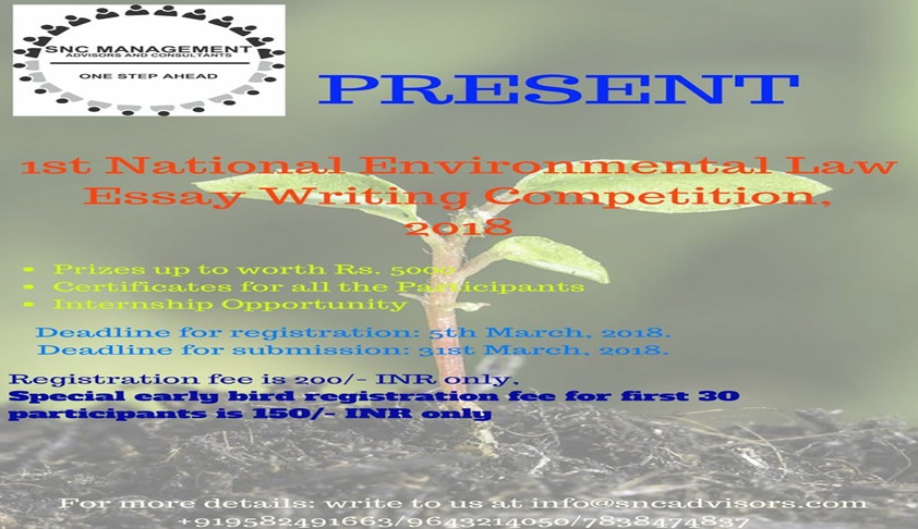 SNC Managements 1st National Environmental Law Essay Competition, 2018