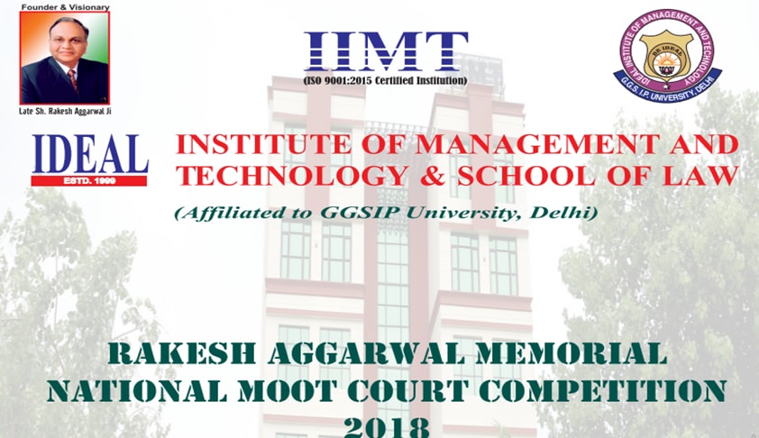 Rakesh Aggarwal Memorial National Moot Court Competition, 2018
