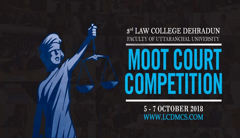 Law College Dehradun’s 3rd National Moot on Constitutional Law [5th-7th Oct]