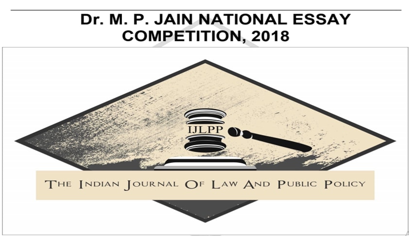 Call For Entries: Dr. M. P. Jain National Essay Competition, 2018