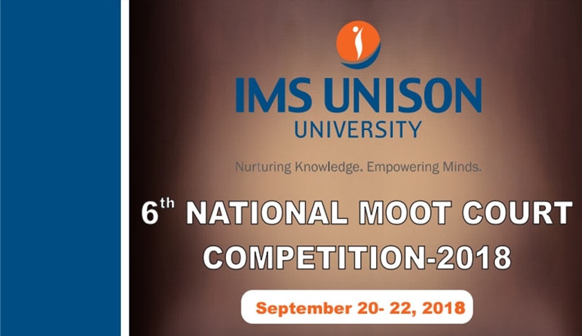 IMS Dehradun’s 6th National Moot Competition [20th-22nd Sept]