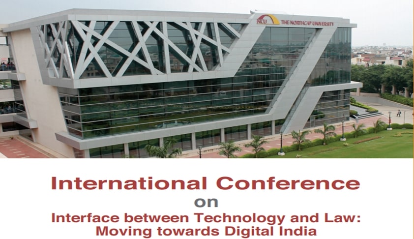 Call For Papers: International Conference On Interface Between Technology And Law: Moving Towards Digital India