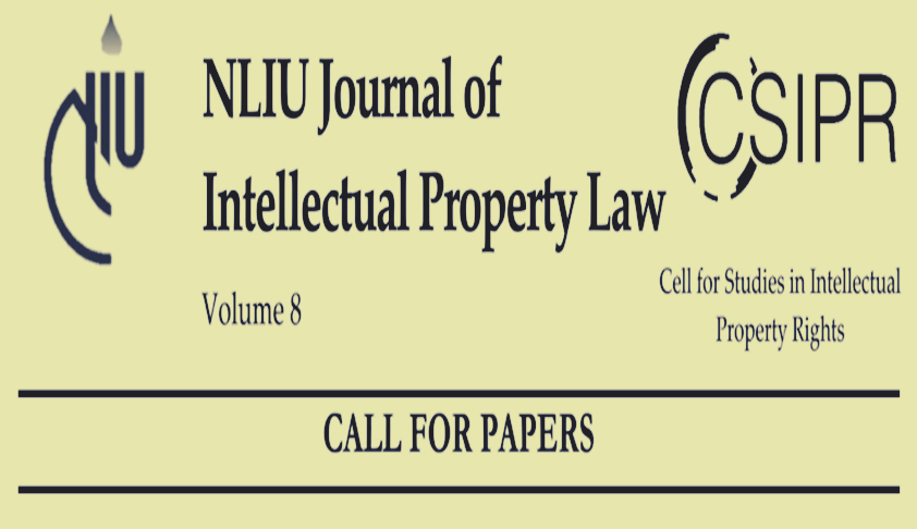 Call For Papers: NLIU Journal Of Intellectual Property Law (Volume 8)