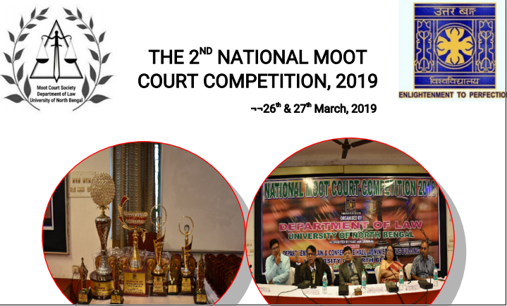 National Moot Court Competition, 2019 [26th -27th March 2019], Department Of Law, University Of North Bengal