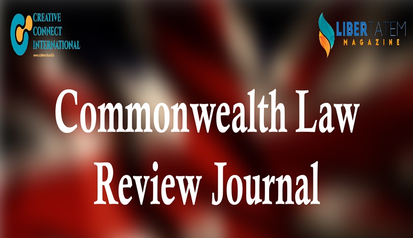 Call For Papers: Commonwealth Law Review Journal [Vol. 5]