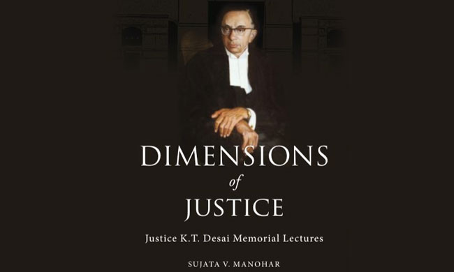 Book Review - DIMENSIONS OF JUSTICE by Sujata V Manohar