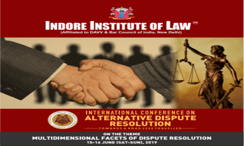 Call For Papers: IILs 1st Intl Conference On ADR [15th-16th June; Indore]