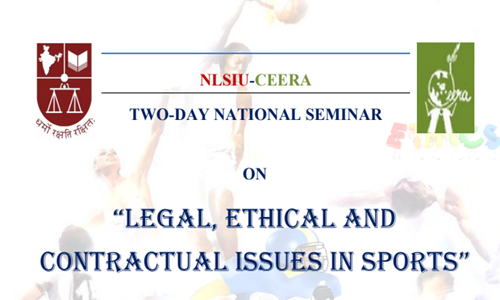 Call For Paper: Seminar On Legal Ethical And Contractual Issues In Sports At NLSIU, Bengaluru