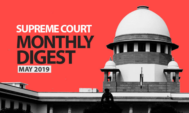 Supreme Court Monthly Digest- May 2019