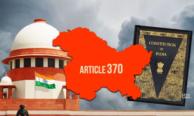 Breaking: [Article 370] SC Refers Petitions Challenging Abrogation Of Special Status And Bifurcation Of J&K To Constitution Bench