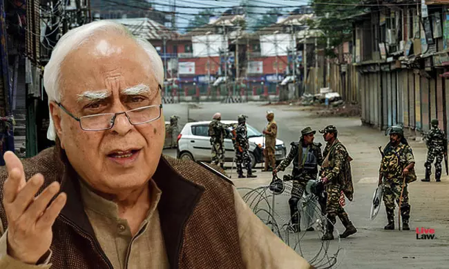 If You Want To Lockdown The Entire State, Declare Emergency Under Art 352, Sibal In Kashmir Plea