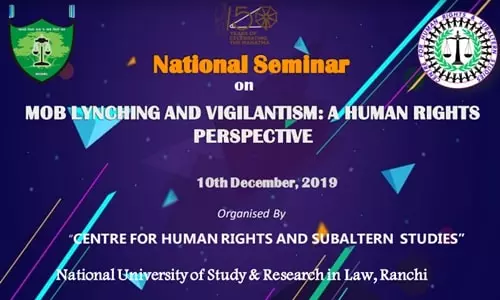 Call For Papers: National Seminar On Mob Lynching And Vigilantism At NUSRL, Ranchi