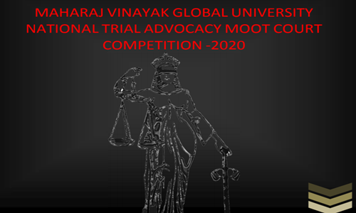National Trial Advocacy Moot Court Competition At MVGU, Jaipur
