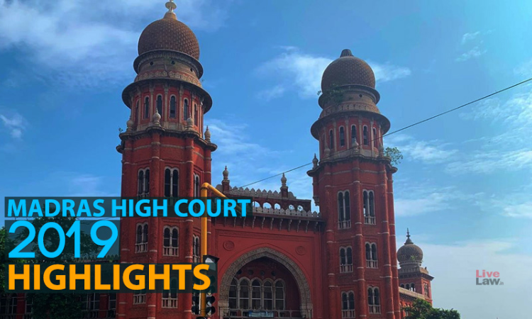 Madras HC : 2019 Highlights