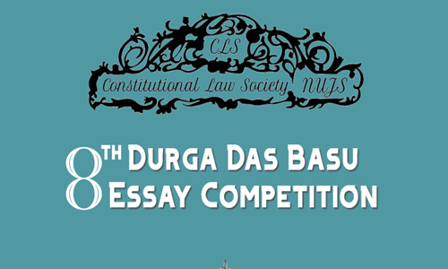 Eighth Durga Das Basu Essay Writing Competition At NUJS, Kolkata