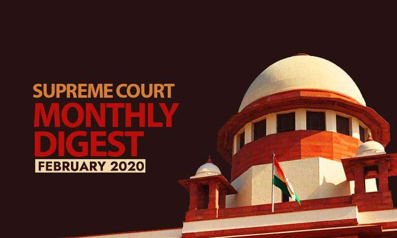 Supreme Court Monthly Digest : February 2020