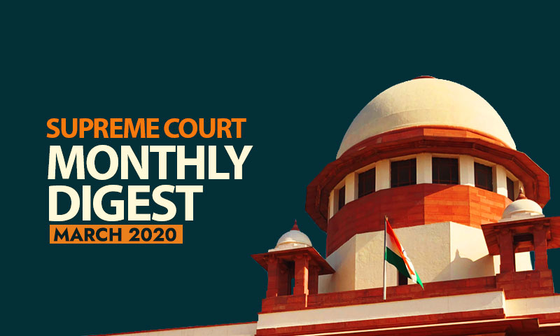 Supreme Court Monthly Digest : March 2020