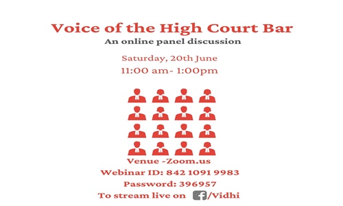 Vidhi Panel Discussion: Voice Of High Court Bar [20th June]