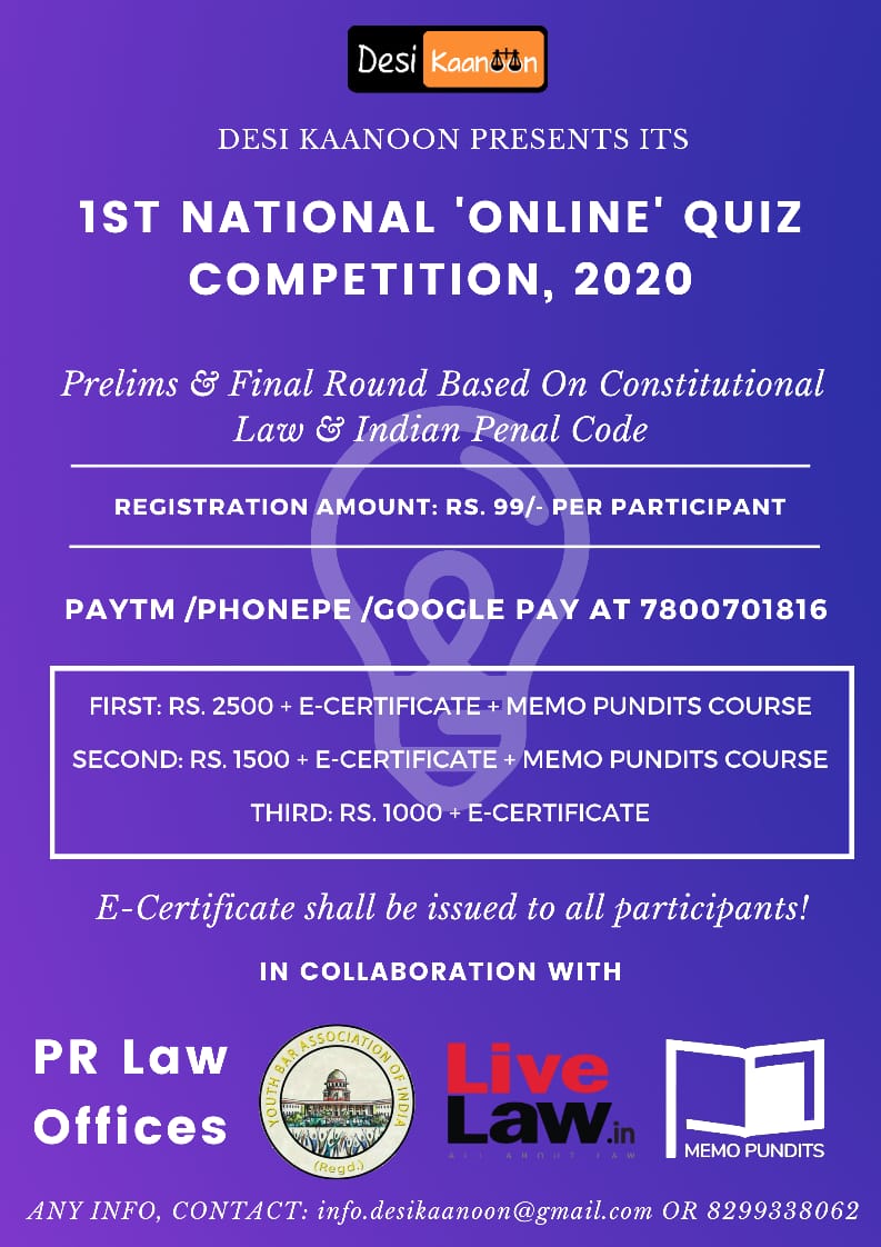 Desi Kaanoon National Online Quiz Competition [5th-6th July]