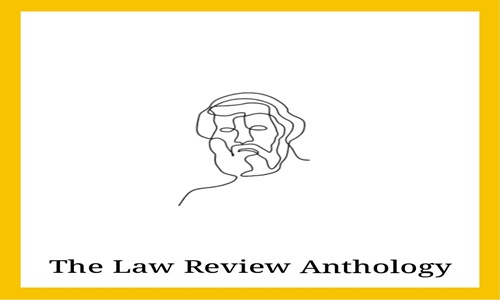 Call For Entries: The Law Review Anthology