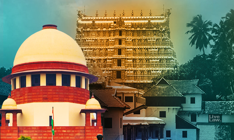 SC Accepts Affidavit Of Undertaking Filed By Padmanabha Swamy Temple Trustee; Directs Constitution Of Committees Within 4 Weeks [Read Order]