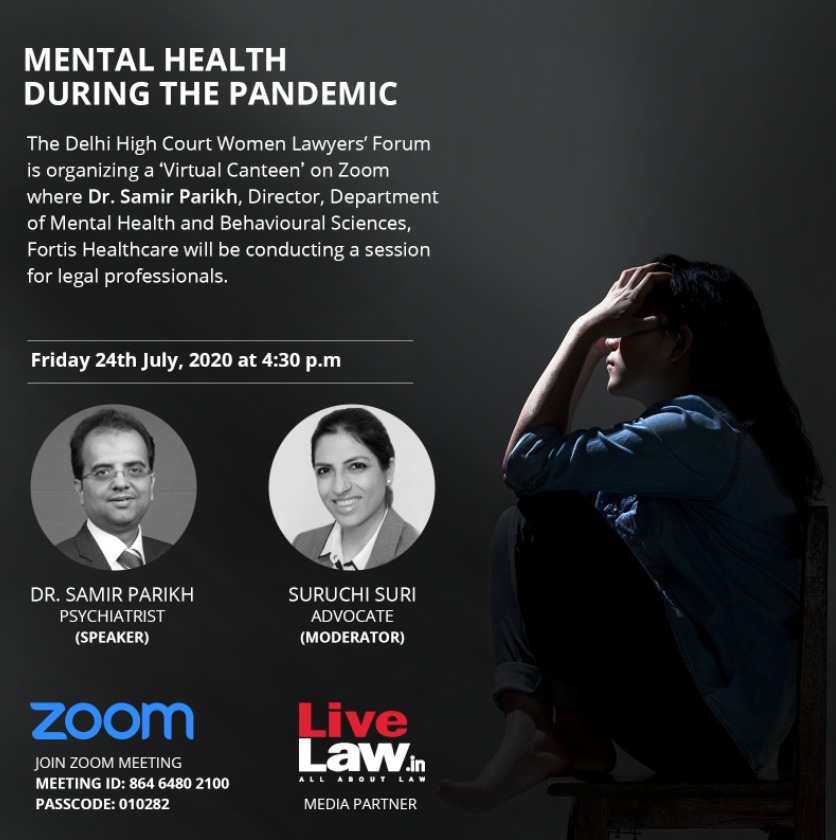 Delhi High Court Women Lawyers Forum To Conduct Session On Mental Health During The Pandemic On 24th July